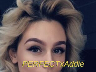 PERFECTxAddie