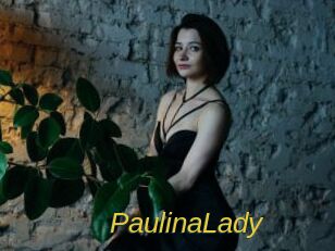 PaulinaLady