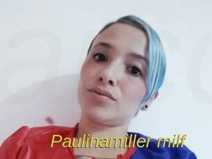 Paulinamiller_milf