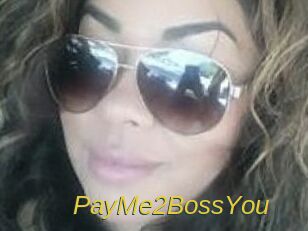 PayMe2BossYou