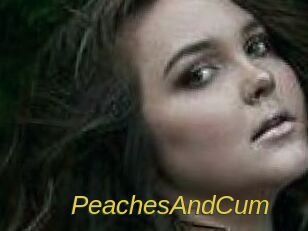 PeachesAndCum