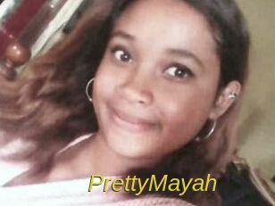 PrettyMayah