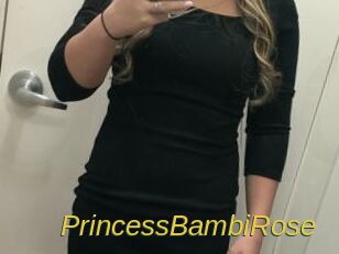PrincessBambiRose