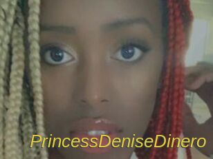 PrincessDeniseDinero