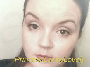 PrincessLaceyLovely