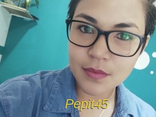Pepit45