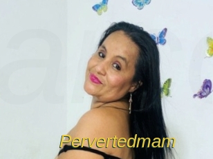 Pervertedmam
