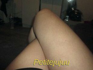 Petitejujuu