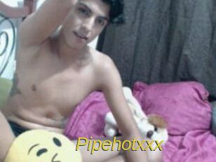 Pipehotxxx