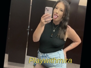 Playwithmira