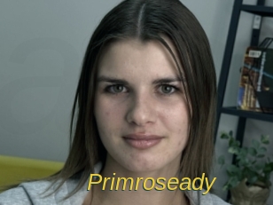 Primroseady
