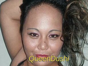QueenDushi
