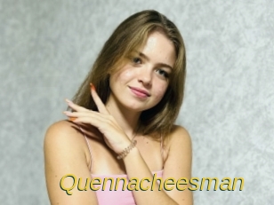 Quennacheesman