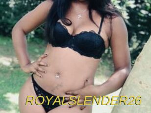 ROYALSLENDER26