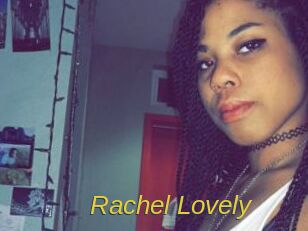 Rachel_Lovely