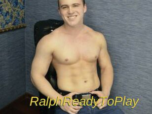 RalphReadyToPlay