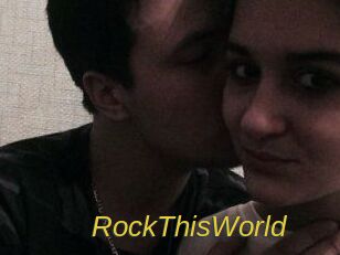 RockThisWorld