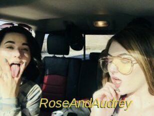 RoseAndAudrey