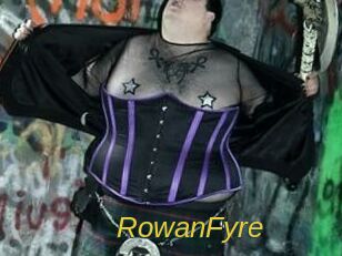 Rowan_Fyre