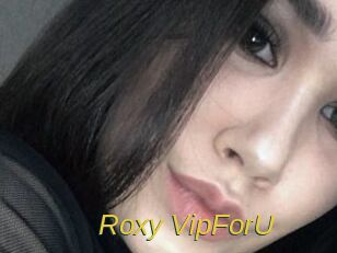 Roxy_VipForU