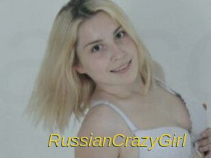 RussianCrazyGirl