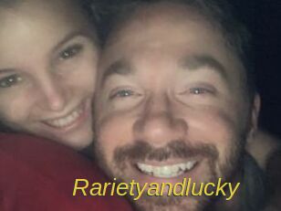 Rarietyandlucky