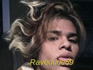 Ravedude69