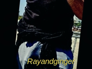 Rayandginger