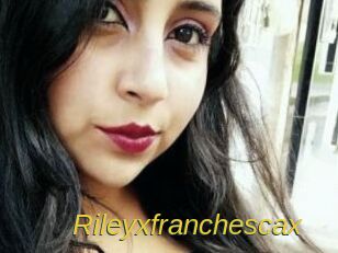 Rileyxfranchescax