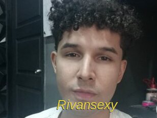 Rivansexy