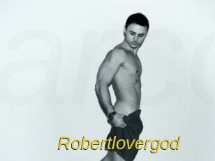 Robertlovergod