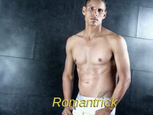 Romantrick