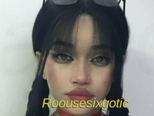 Roousesixgotic
