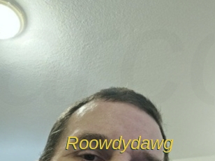 Roowdydawg