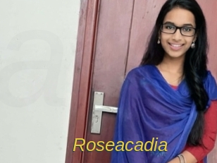 Roseacadia