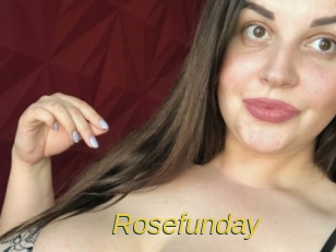 Rosefunday