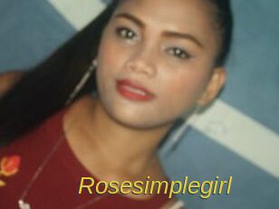 Rosesimplegirl