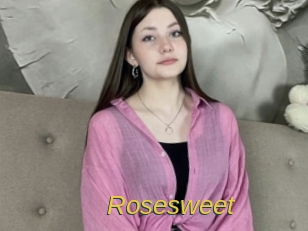 Rosesweet