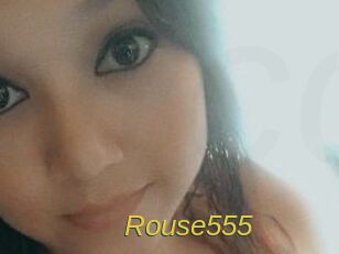 Rouse555