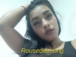 Rousediamong