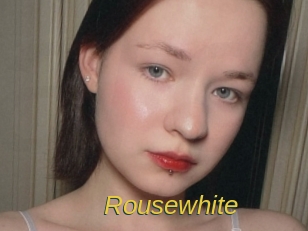 Rousewhite