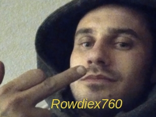 Rowdiex760