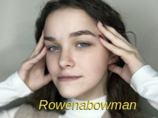 Rowenabowman
