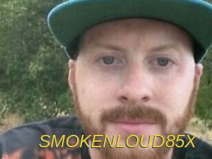 SMOKENLOUD85X