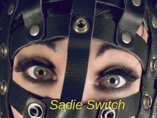 Sadie_Switch