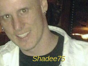 Shadee75