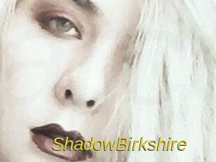 ShadowBirkshire