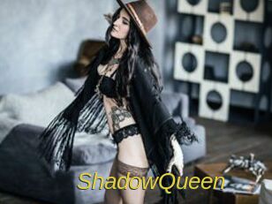 ShadowQueen