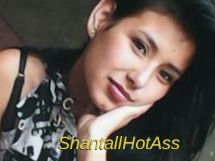 ShantallHotAss