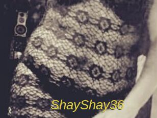 ShayShay36